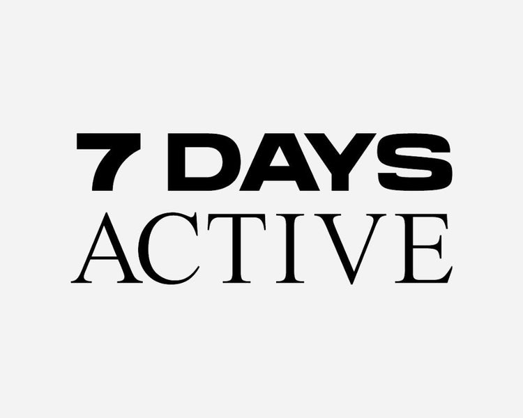 7 DAYS ACTIVE